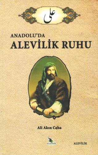 Anadolu'da Alevilik Ruhu