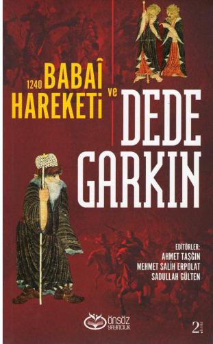 1240 Babaî Hareketi ve Dede Garkın