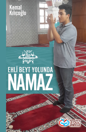 Ehli Beyt Yolunda Namaz