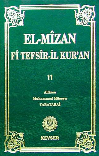 El-Mîzân Fî Tefsîr'il-Kur'ân c.11