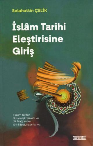 İslâm Tarihi Eleştirisine Giriş