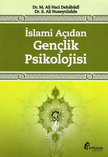 İslami Açıdan Gençlik Psikolojisi