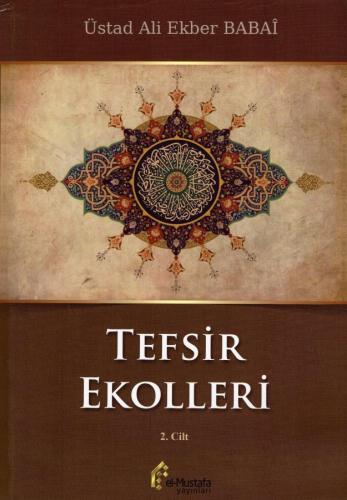 Tefsir Ekolleri 2. Cilt